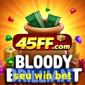 seu win bet
